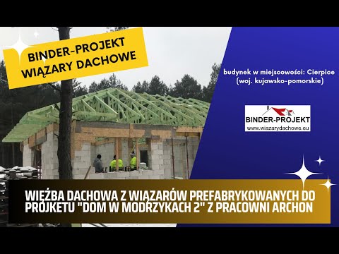 BINDER-PROJEKT - wiązary dachowe - realizacja w miejscowości: Cierpice