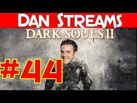 Let's Play: Dark Souls 2 [Episode 44]