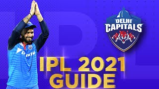 Delhi Capitals: IPL 2021 Guide