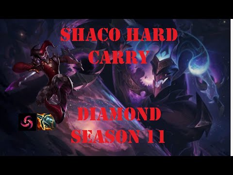 Hard Carry with Shaco in Diamond Season 11