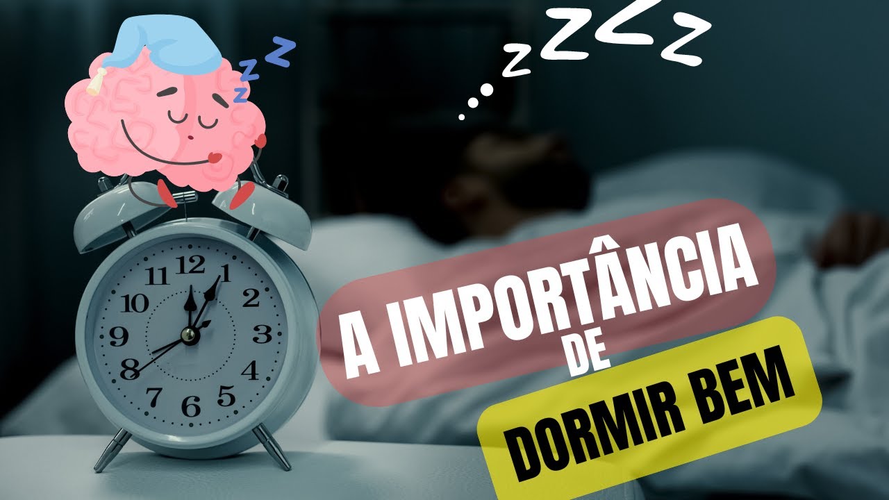 QUANTAS HORAS DORMIR POR  DIA? Qual a IMPORTÂNCIA DO SONO para à SAÚDE DO CORPO E DA MENTE? 1mi