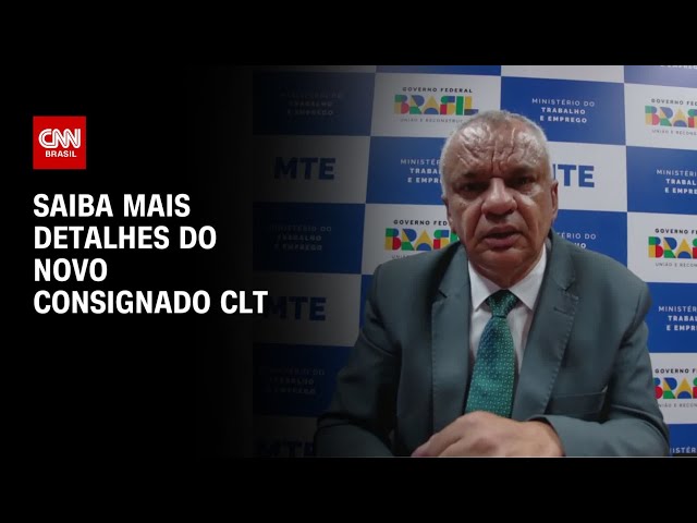Secretário do Ministério do Trabalho explica novo consignado CLT; veja a íntegra | CNN 360º