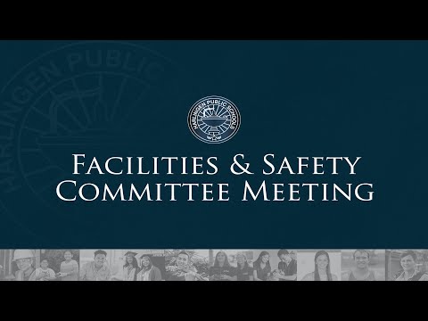 2021 MAY 04 — Facilities & Safety Committee Meeting