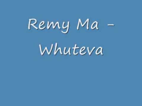 Remy Ma Whuteva