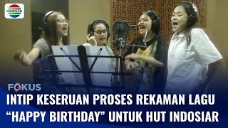 Download lagu HUT ke-29, Indosiar Keluarkan Theme Song “Happy Birthday”, Yuk Ikuti Keseruan Rekamannya! | Fokus mp3 Download lagu HUT ke-29, Indosiar Keluarkan Theme Song “Happy Birthday”, Yuk Ikuti Keseruan Rekamannya! | Fokus mp3