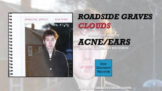 Roadside Graves - Clouds (Official Audio)