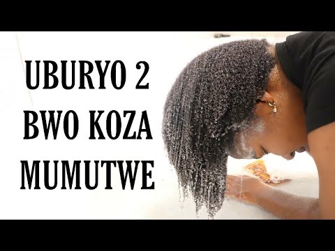 , title : 'UBURYO 2 BWO KOZA MUMUTWE HAGACYA | How to properly wash natural hair at home.'