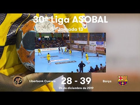 LIGA ASOBAL J13: Liberbank Cuenca - Barça 28-39