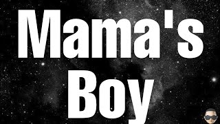 Ryan Griffin - Mama&#39;s Boy (Lyrics) New TikTok Song 🎵