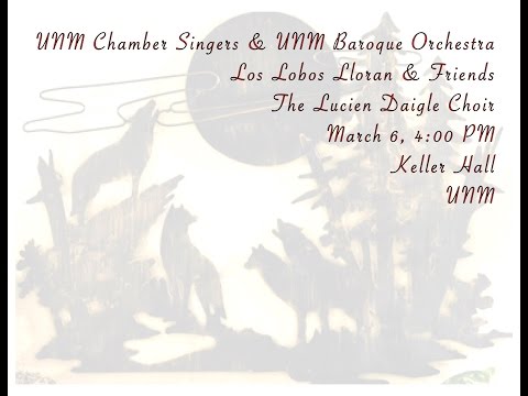 Los Lobos Lloran in Concert, March 6, 2016, Russell Fletcher, Conductor