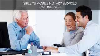 preview picture of video 'Notary Services Bakersfield CA Sibley's Mobile Notary Services'