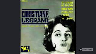 Christiane Legrand : Elle et il