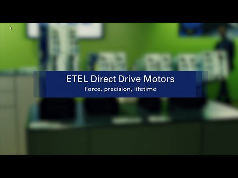 ETEL Torque and Linear Motors: direct drive technology with high torque, precision, and durability
