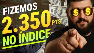 🎯 A ESTRATÉGIA QUE ME GEROU +2.350 PTS NO MINI ÍNDICE
