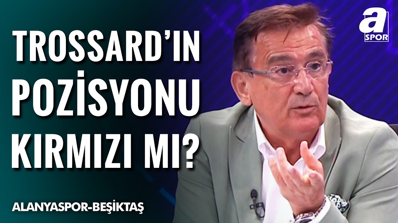 Mustafa Çulcu, Alanyaspor - Beşiktaş Maçının Tartışmalı Pozisyonlarını Değerlendirdi