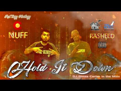 NUFF2437 - HOLD IT DOWN - FEAT. RASHEED OF DOPEHOUSE RECORDS / 21 CENTURY ENT. -  - MMA2437