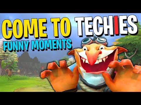 Come to Techies - DotA 2 Funny Moments
