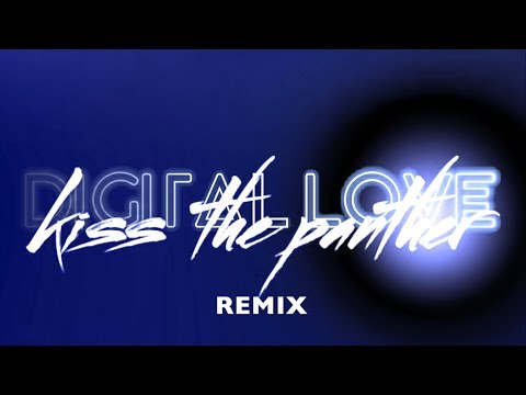 Vanello & Steven Kimber - Digital Love (Kiss The Panther Remix)
