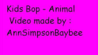 Kids Bop - Animal