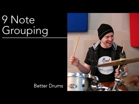 Drum Lesson # 88 - 9 Note Grouping - Better Drums - Drum Instruction