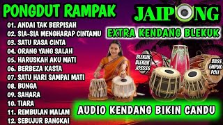 Download lagu PONGDUT KENDANG RAMPAK JAIPONG KENDANG BLEKUK MANTAP mp3