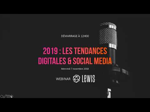 Webinar: 2019 Social Media & Digital Trends (French)