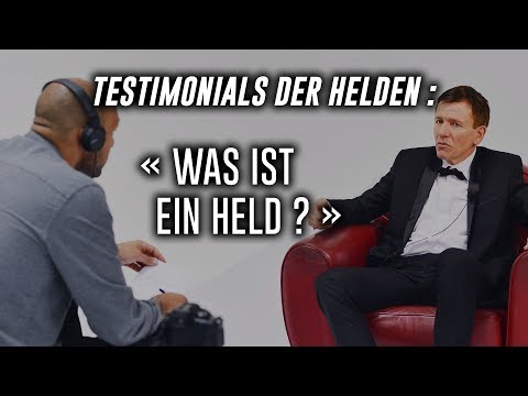 Testimonials der Helden : « Was ist ein Held? » │Maximus Daily