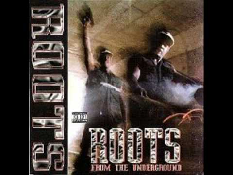 roots from the underground  " the treatment "
