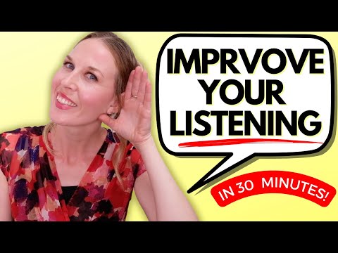 Improve Your English Listening Skills IN 30 MINUTES!