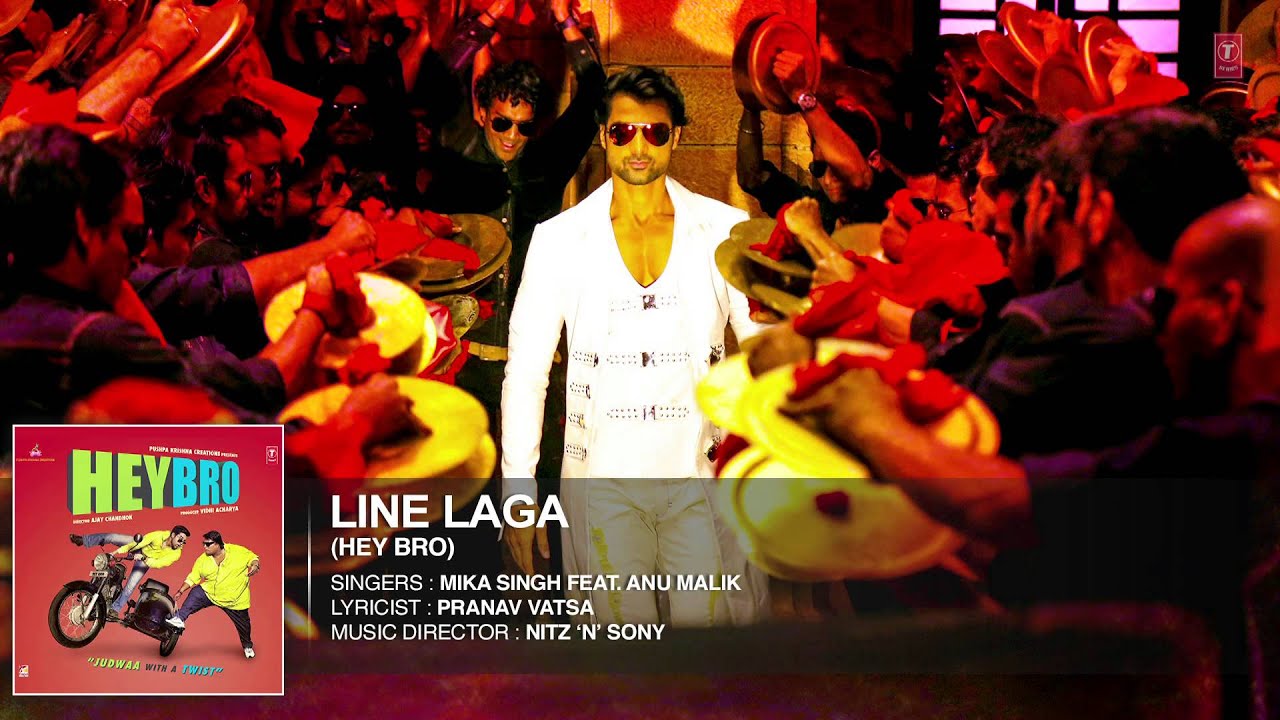 Line Laga Lyrics  | Hey Bro | Ganesh Acharya, Maninder | Anu Malik, Mika Singh | Nitiz N Sony