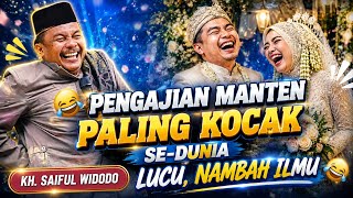 Download lagu Pengajian Manten Paling Kocak Sedunia Kyai Kondang Jawa Tengah Syaiful Widodo mp3
