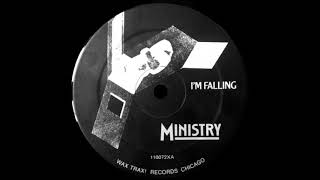 Ministry — I&#39;m Falling