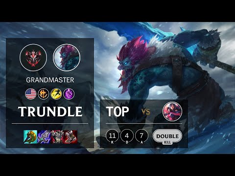 Trundle Top vs Irelia - NA Grandmaster Patch 11.17