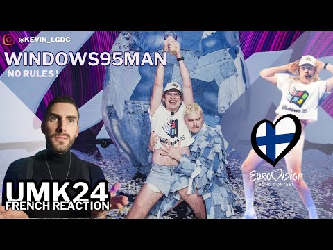 FRENCH REACTION TO WINDOWS95MAN - NO RULES ! (UMK FINALE - EUROVISION FINLAND)