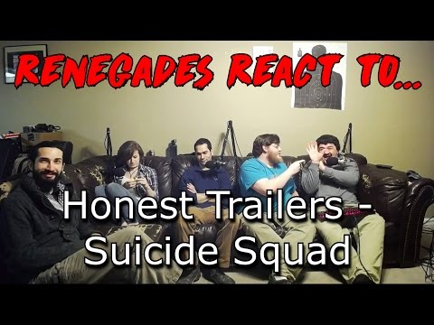 Renegades React to... Honest Trailers - Suicide Squad