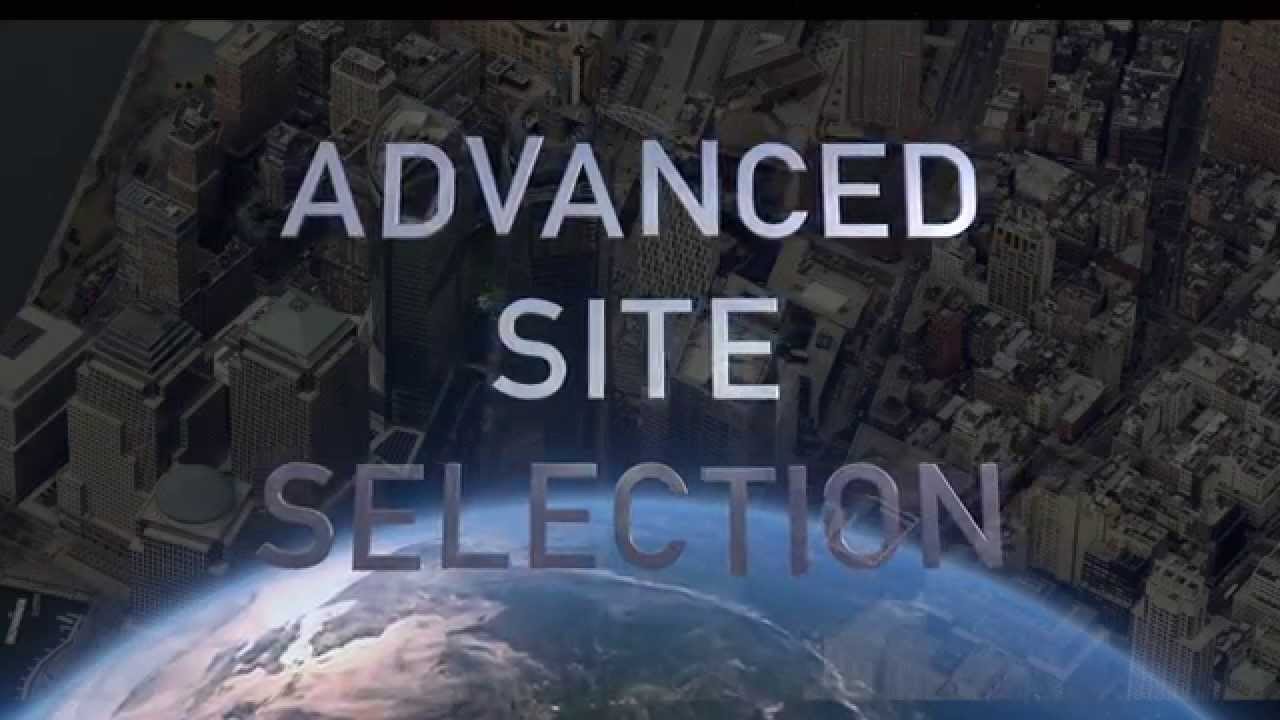 Advanced Site Selection
