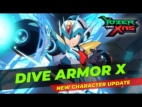 "DIVE Armor X" joins the fight! NEW CHARACTER UPDATE (1 September) - ROCKMAN X DIVE :【Yozer Playz】