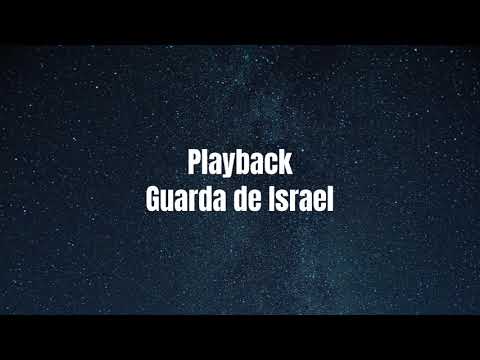 Playback Guarda de Israel - Playback Guardián de Israel