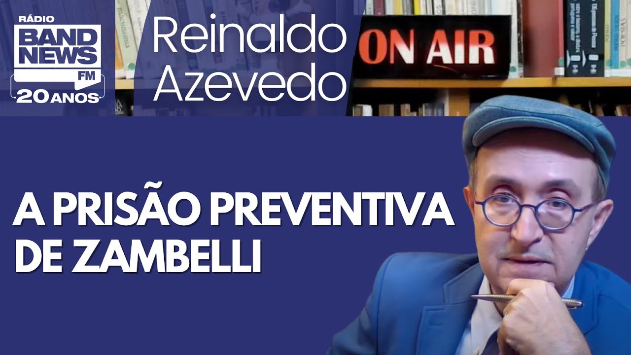 Reinaldo – Preventiva de Zambelli; alerta vermelho da Interpol; redes bloqueadas; bens indisponíveis
