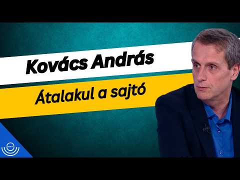 Pirkadat: Kovács András – Átalakul a sajtó