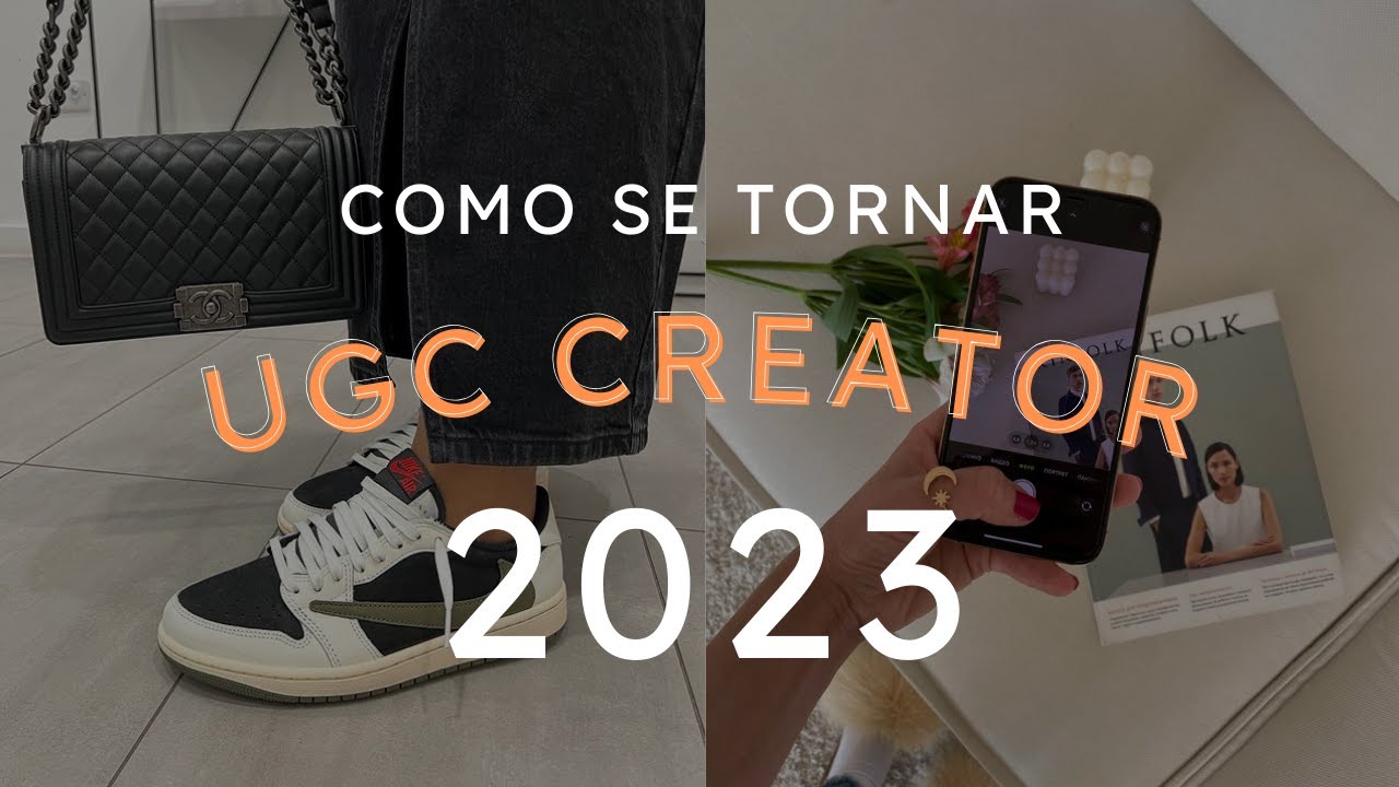 TUDO QUE VOCÊ PRECISA SABER PRA SE TORNAR UM UGC CREATOR #ugccreator #ugccreators #criadordeconteudo
