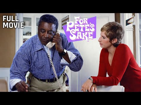 For Pete’s Sake | Full Movie | Starring Barbra Streisand, Michael Sarrazin & Estelle Parsons