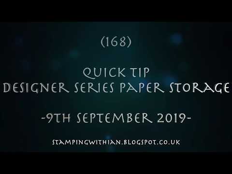 (168) Quick Tip   Designer Series Paper Storage