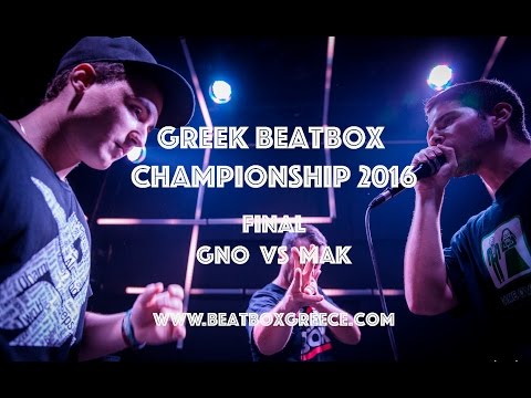 GNO vs MAK | FINAL & Nomination | Greek Beatbox Championship 2016