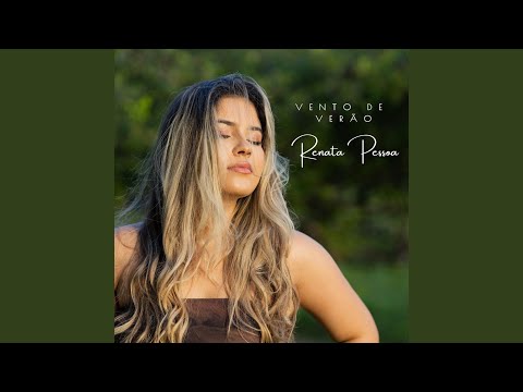 Vento De Verão - Renata Pessoa