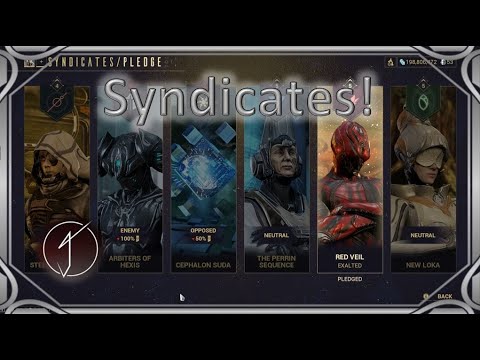 Warframe: Syndicates in Depth - How to Max Four Syndicates at Once!
