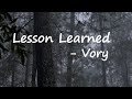 Vory Lesson Learned Lyrics