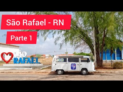 90 / 167  SÃO  RAFAEL  -  RN   (  Atlântida do Sertão  )