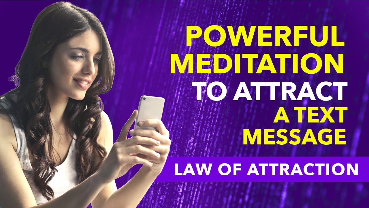 ✅ LAW OF ATTRACTION MEDITATION To ATTRACT A TEXT MESSAGE From A SPECIFIC PERSON / Love | Awesome AJ