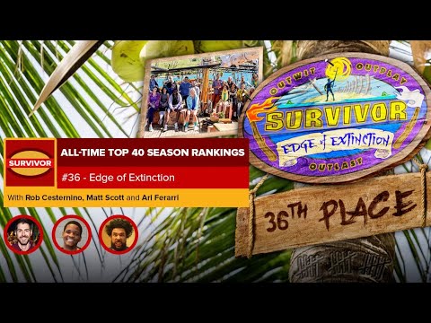 Survivor All-Time Top 40 Rankings | #36: Edge of Extinction
